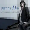 Danny Ahn - Love Ballad In 2007 Vol.2 - Single